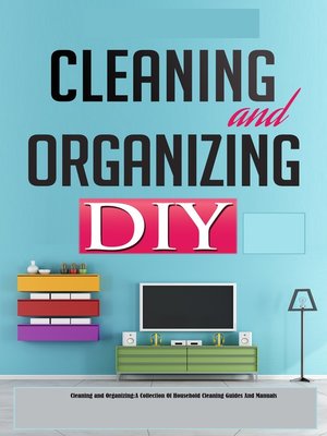 cover image of Cleaning and Organizing
